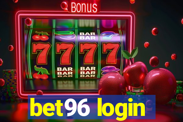 bet96 login